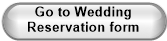 Go to Wedding Reservation form